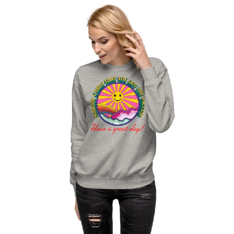 Nobody Cares That You Got The Vaccine Unisex Fleece Pullover Fine Merino Wool
